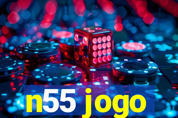 n55 jogo